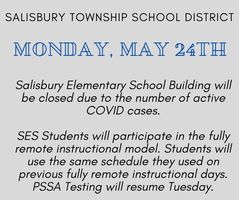 SES Students - Fully Remote Instructional Model - Monday - May 24th